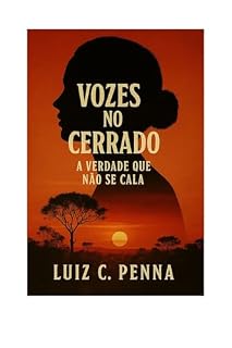Livro VOZES NO CERRADO: A VERDADE QUE NÃO SE CALA