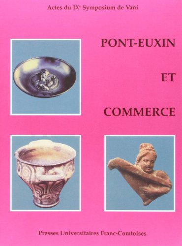 Pont-Euxin et commerce