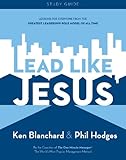 Lead Like Jesus Study Guide