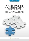 Améliorer ses traits de caractère (French Edition) by Editions Torah-Box
