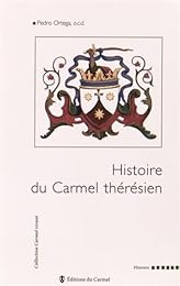 Histoire du carmel thérésien