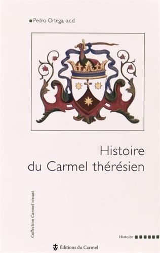 Histoire du carmel thérésien
