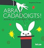 Abracadadoigts ! by 