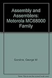 Assembly and Assemblers: Motorola MC68000 Family