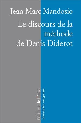 Le  discours de la méthode de Denis Diderot