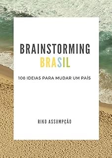 Livro Brainstorming Brasil: 108 ideias para mudar um país