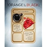 Orange Is the New Black Presents: The Cookbook