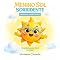 Livro Menino Sol Sorridente (Primeiros Encantos Livro 3)