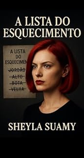 Livro A lista do esquecimento: Simplesmente esquecidos