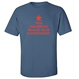 Mashed Clothing I'm Paramedic Your Superpower? Adult T-Shirt (Indigo Blue, Large)
