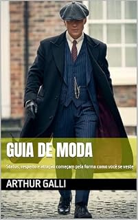 Livro Guia de Moda: Status, respeito e atração começam pela forma como você se veste