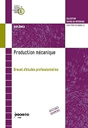 Production mécanique