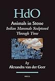 Front cover for the book Animals in Stone : Indian Mammals Sculptured Through Time by Alexandra van der Geer