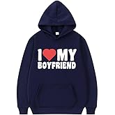 I Love My Boyfriend Hoodie Sweatshirt Valentine's Day gift Merch