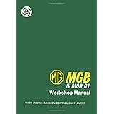 MG MGB & MGB GT Workshop Manual (Official Workshop Manuals)