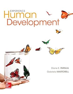 Experience Human Development, 13th Edition