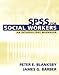 SPSS for Social Workers (with CD-ROM) by 