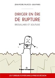 Diriger en ère de rupture