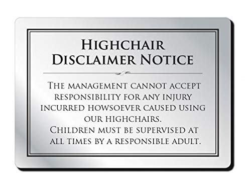 Highchair Disclaimer Notice Sign Safety Children Child Kids Sign Restaurant Bar
