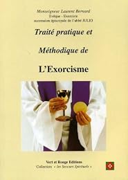 Traité pratique et méthodique de l'exorcisme