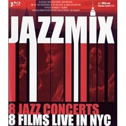 Jazzmix - 8 Jazz Concerts Live In Nyc - Blu Ray