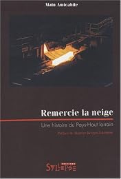 Remercie la neige