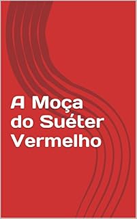 Livro A Moça do Suéter Vermelho