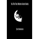 Us to the Moon and Back