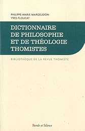 Dictionnaire de philosophie et de théologie thomistes