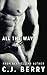 All The Way (The Sarah Kinsely Story) (Volume 1)