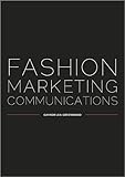 Fashion Marketing Communications