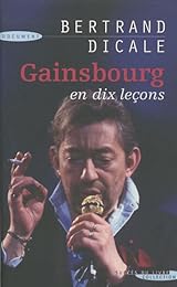 Gainsbourg en dix leçons