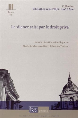 Le  silence saisi par le droit privé