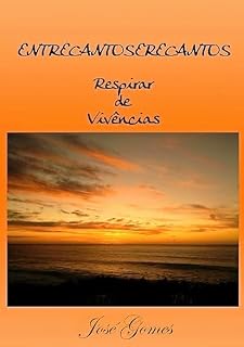 Livro EntreCantoseRecantos: Respirar de Vivências