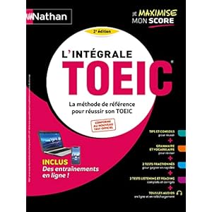 L’intégrale TOEIC – La méthode de référence pour réussir son TOEIC
