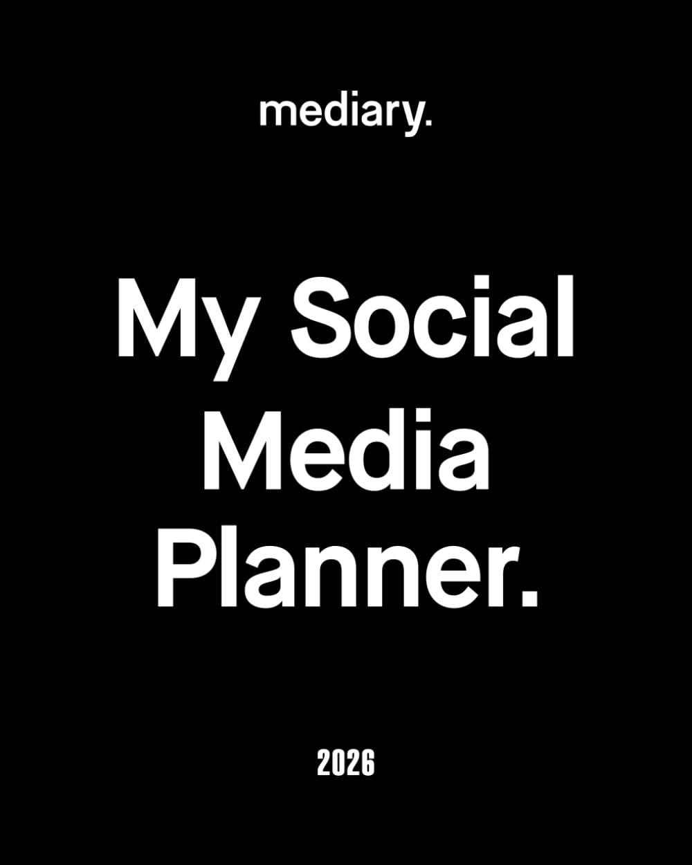 Mediary My Social Media Planner: Black 2024 A5 Large Paperback Planner