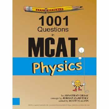 Examkrackers: 1001 Questions in MCAT in Physics