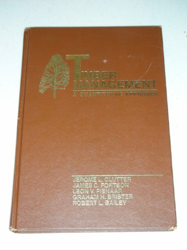 Timber Management: A Quantitative Approach