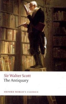 The Antiquary (Oxford World's Classics)
