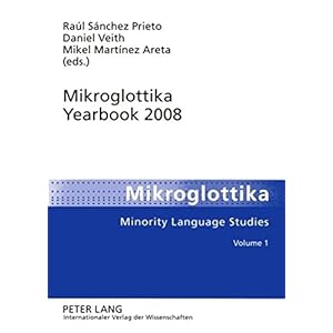 Mikroglottika Yearbook 2008 (English, German and Spanish Edition)
