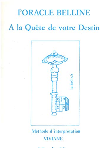 L'oracle Belline : Ã  la quÃªte de votre destin by (Paperback)