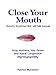 Close Your Mouth: Self Help Buteyko Manual