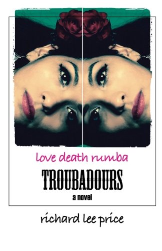 Download Troubadours: Love Death Rumba
