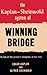 The Kaplan-Sheinwold System of Winning Bridge by Edgar Kaplan, Alfred Sheinwold
