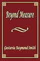 Beyond Measure