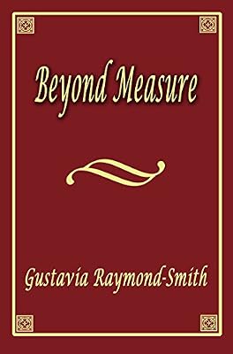 Beyond Measure