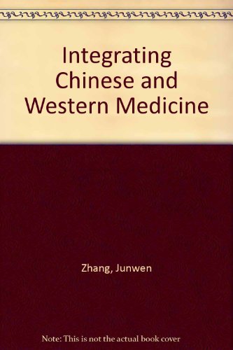 Integrating Chinese and Western Medicine