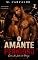 Livro O AMANTE PERIGOSO: Série Ao Lado do Perigo