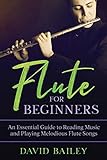 Flute for Beginners: An Essential Guide to Reading