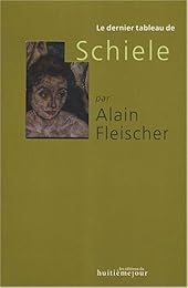 Le  dernier tableau de Schiele